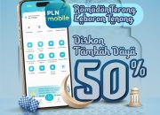 Promo Spesiial Ramadan, PLN Berikan Diskon 50 Persen Tambah Daya Lewat PLN Mobile Periode 25 Februari – 10 Maret 2026